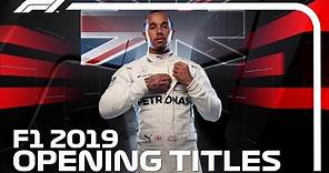 The New Season is Here! | 2019 F1 Opening Titles