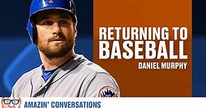 Daniel Murphy Talks About Coming Out of Retirement
