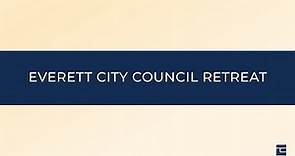 Everett City Council Retreat: Jan. 27, 2024
