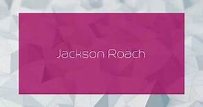 Jackson Roach - appearance