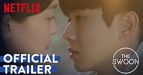 Our Beloved Summer | Official Trailer | Netflix [ENG SUB]
