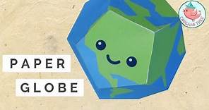Paper Globe Tutorial - FREE Printable Template - Earth Day Project for Teachers & Parents!