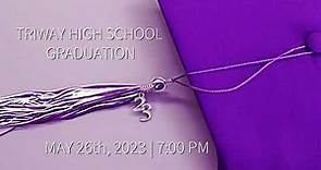 2023 Triway High School Graduation