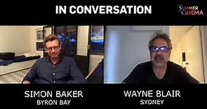 Simon Baker & Wayne Blair in conversation