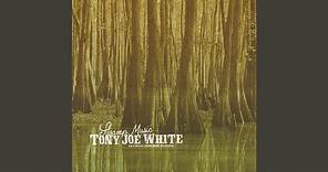 Tony Joe White - What Does It Take (To Win Your Love) (Remastered Version)