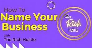 How To Create A Creative Business Name For FREE | Business Name Generator | Business Name Ideas