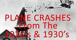 Plane Crashes from the 1920's and 1930's...Did they Survive?