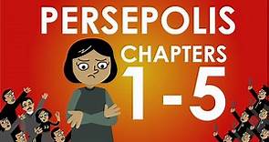 Persepolis Summary - Chapters 1-5 - Schooling Online