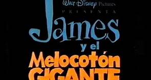 James y el melocotón gigante (Trailer en castellano)