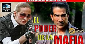 🎬 EL PODER DE LA MAFIA - película completa en español 🎥
