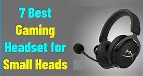 Best Gaming Headset for Small Heads in 2022 | Best Gaming Headsets - Reviews