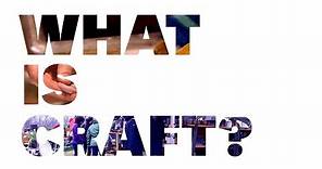 What is Craft?