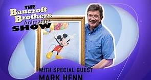 Episode 243- Mark Henn Reminisces on 43 years at Disney