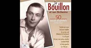 Jo Bouillon Et Son Orchestre - La fiesta gaucho