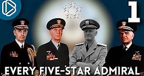 Every 5 Star Admiral in American History, Part 1