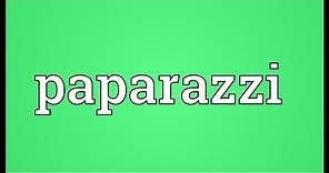 Paparazzi Meaning