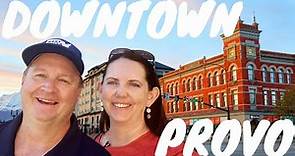 Downtown Provo, Utah Guide || 2023