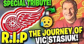 ✨✝️ SPECIAL TRIBUTE! - R.I.P VIC STASIUK! DETROIT RED WINGS NEWS TODAY!