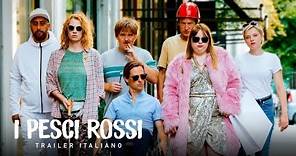 I PESCI ROSSI | Trailer italiano