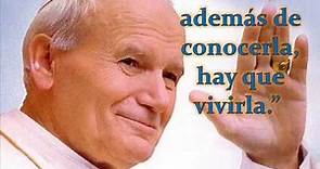 Grandes Frases de Juan Pablo II