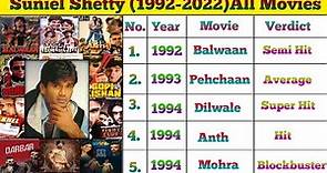 Sunil Shetty (1992-2022) All Movies Name list || Suniel Shetty All Movies Box Office Hits Or Flops