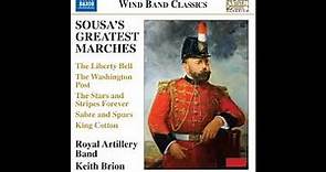 John Philip Sousa : Selected Marches for wind band, conducted by Keith Brion (from Naxos)