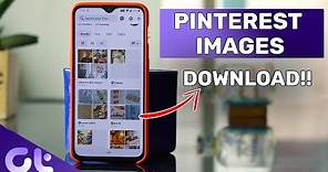 How to Download Pinterest Images on Android, iPhone and Windows Easily | Guiding Tech