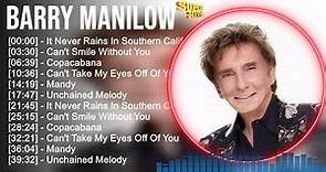 Best of Barry Manilow love songS of all time - Top 10 Barry Manilow Greatest Hits Love Songs 80s 90s
