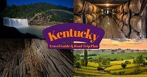 Kentucky Travel Guide, Road Trip Itinerary