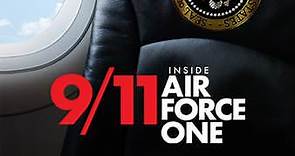 9/11: Inside Air Force One: Season 1 Episode 1