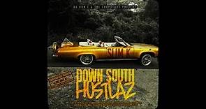 Down South Hustlaz [Full Mixtape]
