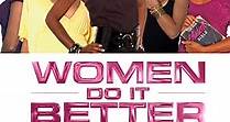 Women Do It Better (2009)