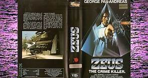 Crime Killer (1985, aka ZEUS) | Vanity Project by Trapeze Artist Turned Filmmaker