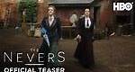 The Nevers- Official Teaser - HBO