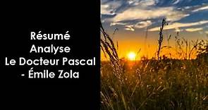 "Le Docteur Pascal" d'Émile Zola