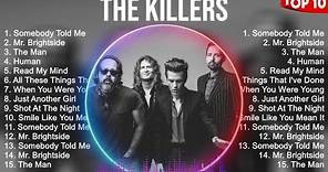 The Killers Mix Top Hits Full Album ▶️ Full Album ▶️ Best 10 Hits Playlist