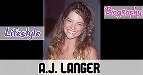 A.J. Langer American Actress Biography & Lifestyle