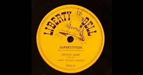 Spence Bare with Jimmy Wilcox Quintet - Superstition - '54 Western Pop mix on Liberty Bell label 78