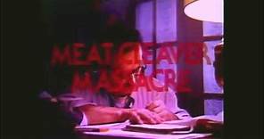 Meat Cleaver Massacre (1977) - Trailer