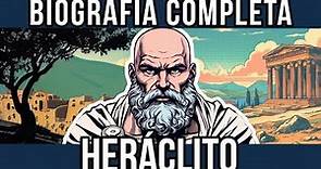 Biografía de Heráclito - El Filósofo del Cambio y la Unidad