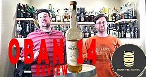 Oban 14, Review! From a couple of Scotch novices!