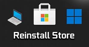 How To Install/Re-Install Microsoft Store on Windows 11/10