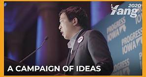 A Campaign of Ideas | Andrew Yang for President