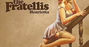 The Fratellis - Henrietta - The Budhill Singles Club