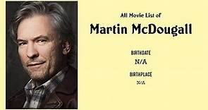 Martin McDougall Movies list Martin McDougall| Filmography of Martin McDougall
