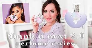 Thank U Next 2.0 by Ariana Grande Fragrance Review / Perfume of the Month