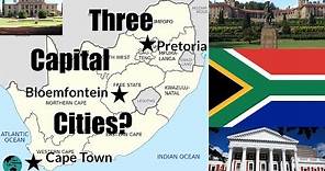 Why Does South Africa Have Three Capital Cities?