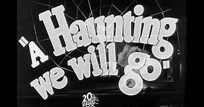 A-Haunting We Will Go - Trailer