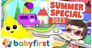 Toddler Learning Video | Summer Special 2023 | Original Songs | Larry, Color Crew & more | BabyFirst
