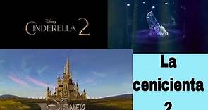 La Cenicienta 2 👠 TRAILER (2021)🙌